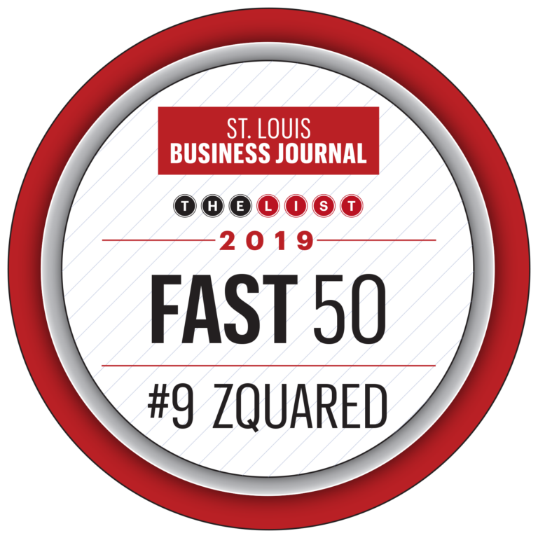 St. Louis Business Journal’s “Fast 50” For 2019: ZQUARED