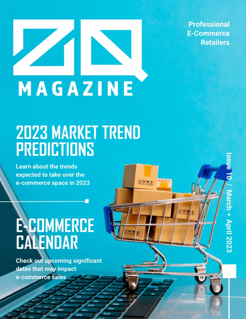 ZQUARED Magazine, Professional E-Commerce Retailers - March & April 2023