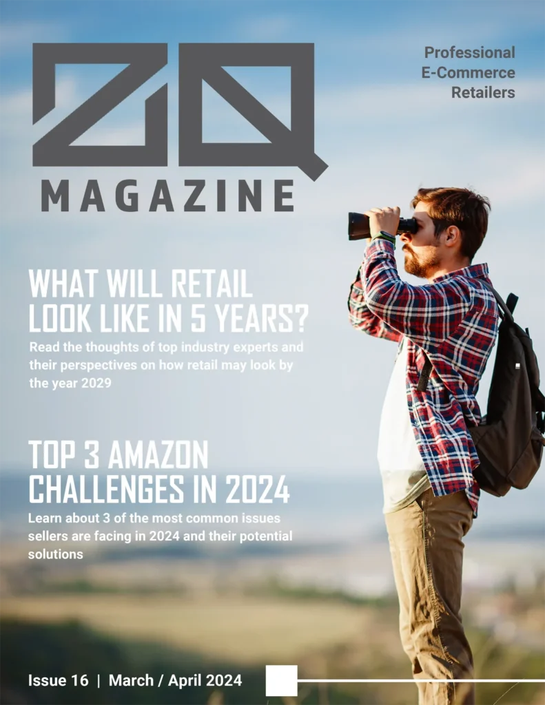 ZQUARED Magazine, Professional E-Commerce Retailers - March & April 2024